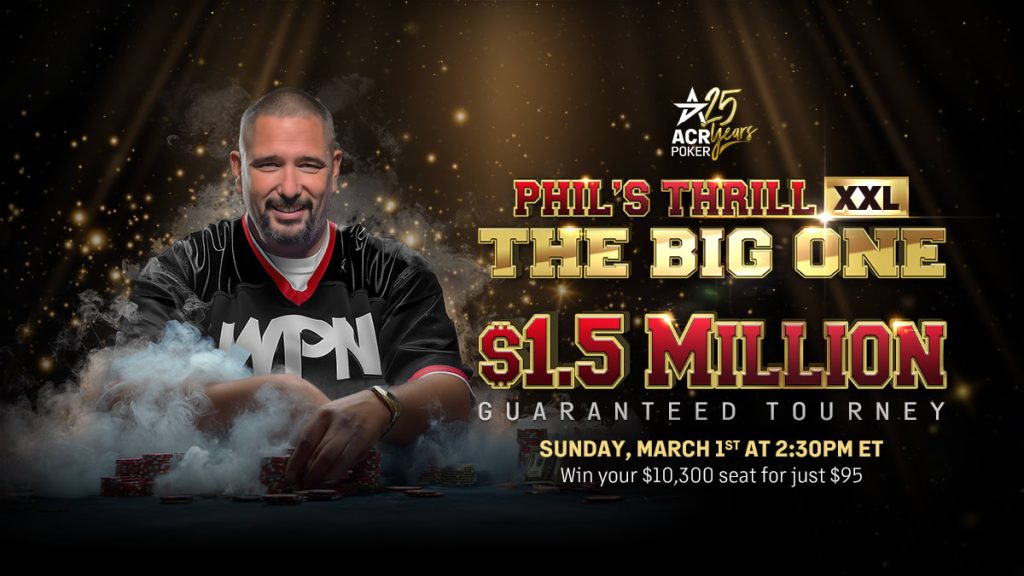 ACR Poker запускает XXL-версию своего классического турнира Phil’s Thrill