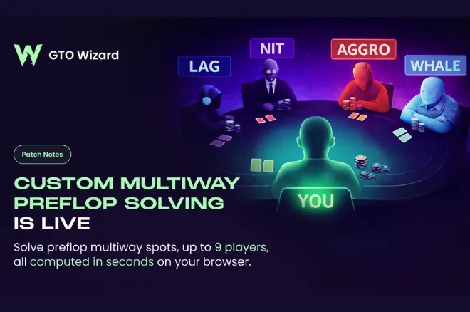 GTO Wizard запускает режим Multiway Preflop для раздач до 9 игроков
