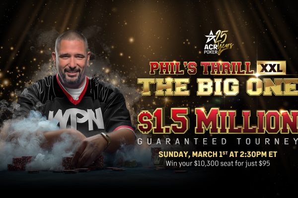 ACR Poker Запускает XXL-версию своего классического турнира Phil's Thrill - CodigoPoker