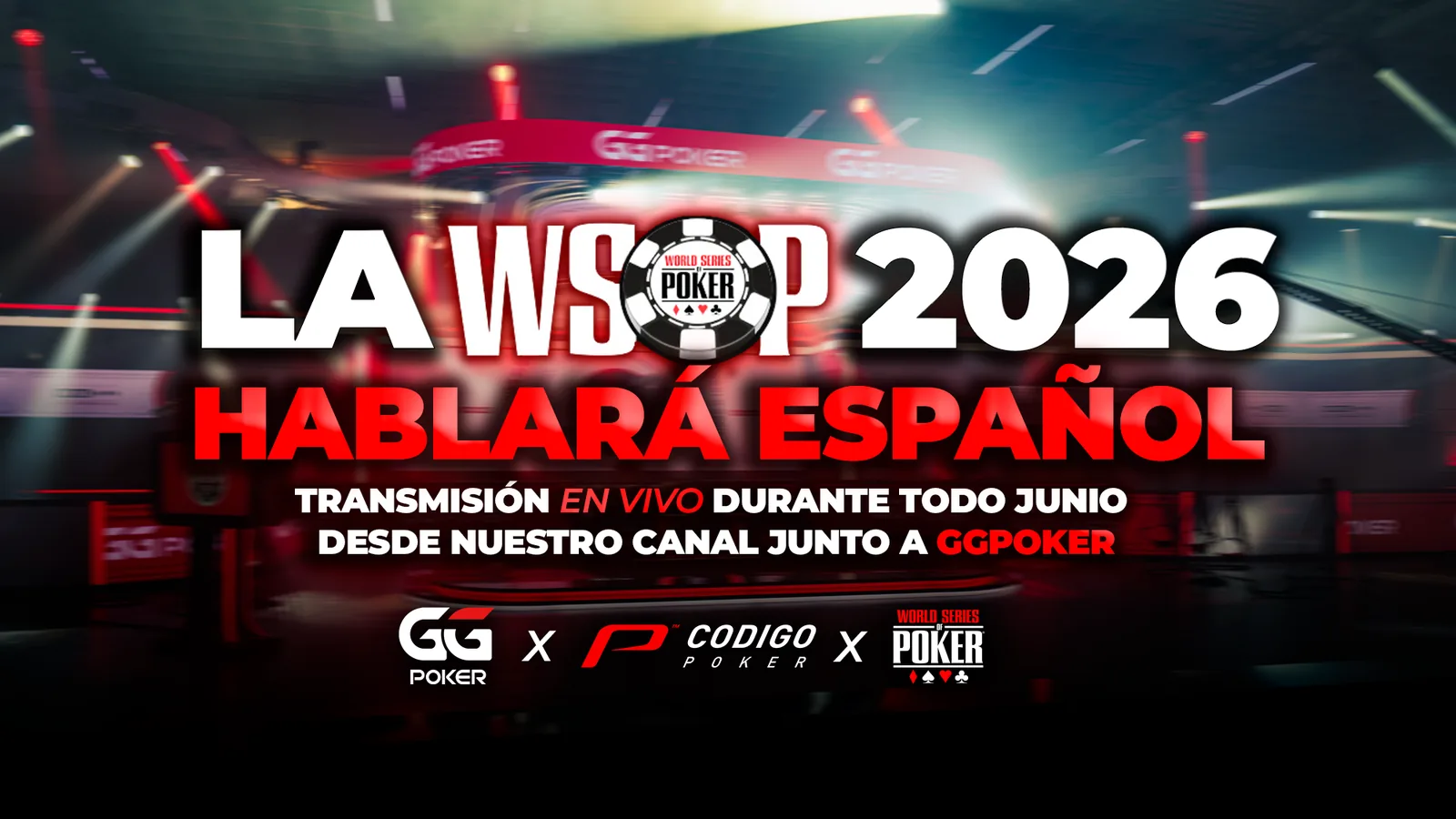 WSOP 2026 по стримингу: эксклюзивно на CodigoPoker и GGPoker