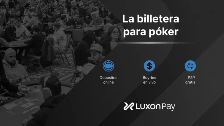 Luxon Pay: что это такое и как работает виртуальный кошелек, который может спасти игроков в покер - CodigoPoker