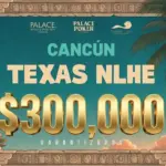Казино Palace переносит свои действия в Канкун с еще MXN$300K GTD - CodigoPoker