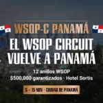 WSOP Circuit Panamá: как квалифицироваться онлайн через GGPoker - CodigoPoker